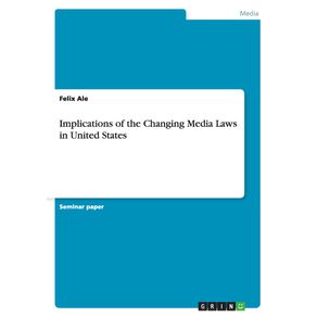 Implications-of-the-Changing-Media-Laws-in-United-States