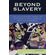Beyond-Slavery