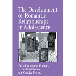 The-Development-of-Romantic-Relationships-in-Adolescence