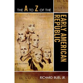 The-A-to-Z-of-the-Early-American-Republic
