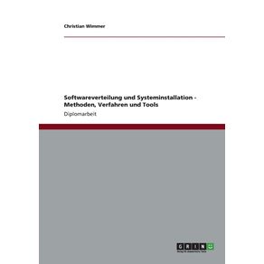 Softwareverteilung-und-Systeminstallation.-Methoden-Verfahren-und-Tools