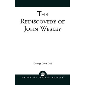 The-Rediscovery-of-John-Wesley