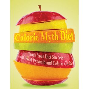 Calorie-Myth-Diet