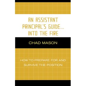 An-Assistant-Principals-Guide-.-.-.-Into-the-Fire