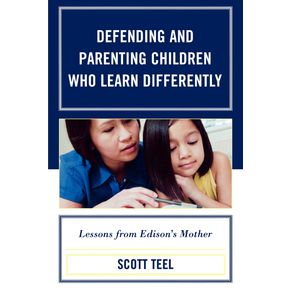 Defending-and-Parenting-Children-Who-Learn-Differently