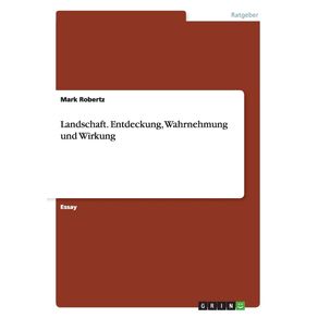 Landschaft.-Entdeckung-Wahrnehmung-und-Wirkung