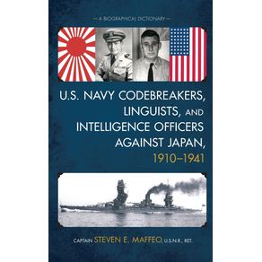 U.S.-Navy-Codebreakers-Linguists-and-Intelligence-Officers-against-Japan-1910-1941