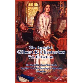 The-Essential-Gilbert-K.-Chesterton-Vol.-II