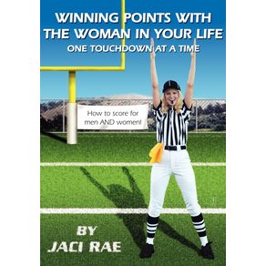 Winning-Points-with-the-Woman-in-Your-Life-One-Touchdown-at-a-Time