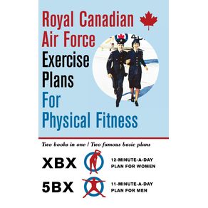 Royal-Canadian-Air-Force-Exercise-Plans-for-Physical-Fitness