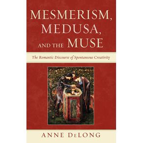 Mesmerism-Medusa-and-the-Muse