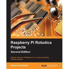 Raspberry-Pi-Robotics-Projects---Second-Edition