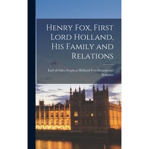 Henry-Fox,-First-Lord-Holland,-His-Family-and-Relations