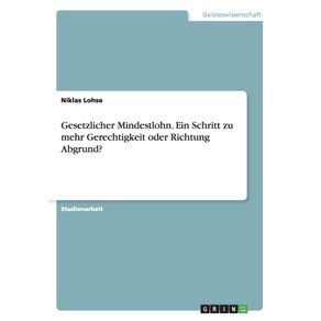 Gesetzlicher-Mindestlohn.-Ein-Schritt-zu-mehr-Gerechtigkeit-oder-Richtung-Abgrund-
