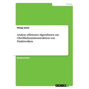 Analyse-effizienter-Algorithmen-zur-Oberflachenrekonstruktion-von-Punktwolken
