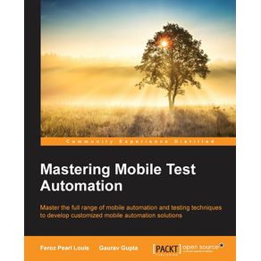 Mastering-Mobile-Test-Automation