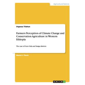 Farmers-Perception-of-Climate-Change-and-Conservation-Agriculture-in-Western--Ethiopia