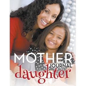 Mother-Daughter-Journal