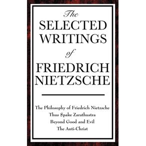 The-Selected-Writings-of-Friedrich-Nietzsche