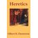 Heretics