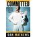 Committed