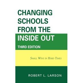 Changing-Schools-from-the-Inside-Out