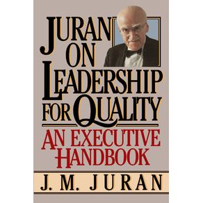 Juran-on-Leadership-for-Quality