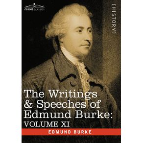 The-Writings---Speeches-of-Edmund-Burke