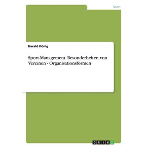 Sport-Management.-Besonderheiten-von-Vereinen---Organisationsformen