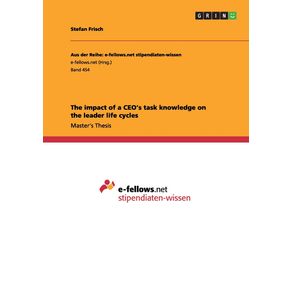 The-impact-of-a-CEOs-task-knowledge-on-the-leader-life-cycles