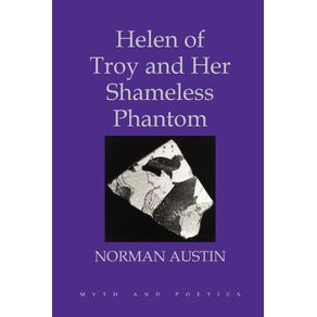 Helen-of-Troy-and-Her-Shameless-Phantom