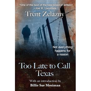 Too-Late-to-Call-Texas