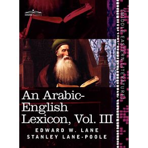 An-Arabic-English-Lexicon--in-Eight-Volumes--Vol.-III