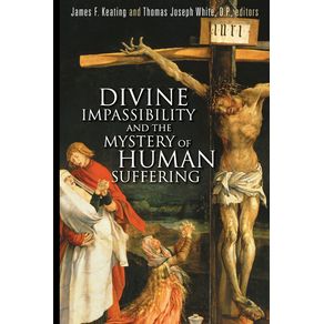 Divine-Impassibility-and-the-Mystery-of-Human-Suffering