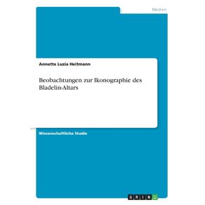 Beobachtungen-zur-Ikonographie-des-Bladelin-Altars