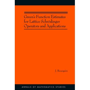 Greens-Function-Estimates-for-Lattice-Schrodinger-Operators-and-Applications.--AM-158-