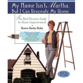 My-Name-Isnt-Martha-But-I-Can-Renovate-My-Home