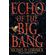 Echo-of-the-Big-Bang