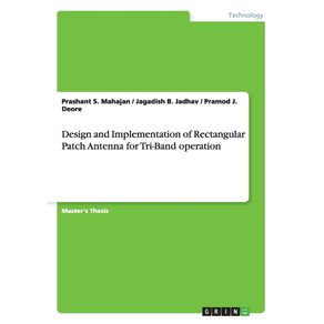 Design-and-Implementation-of-Rectangular-Patch-Antenna-for-Tri-Band-operation