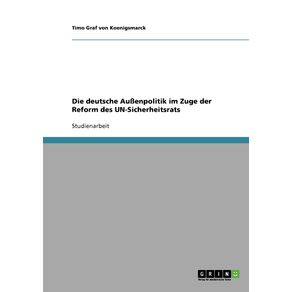Die-deutsche-Au-enpolitik-im-Zuge-der-Reform-des-UN-Sicherheitsrats