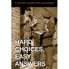Hard-Choices-Easy-Answers