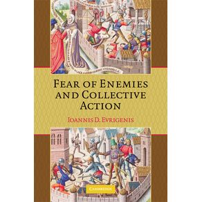 Fear-of-Enemies-and-Collective-Action