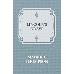 Lincolns-Grave