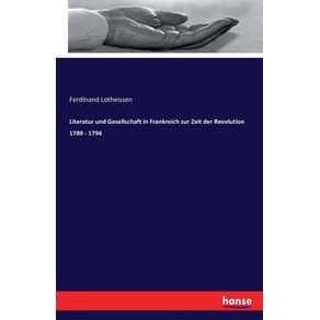 Literatur-und-Gesellschaft-in-Frankreich-zur-Zeit-der-Revolution-1789---1794