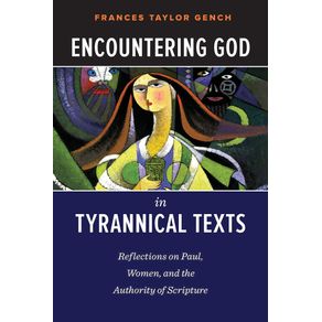 Encountering-God-in-Tyrannical-Texts