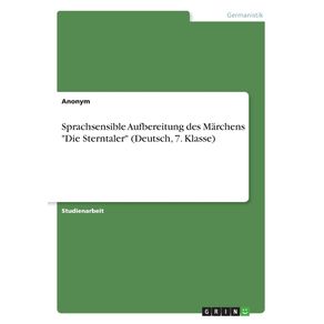 Sprachsensible-Aufbereitung-des-Marchens-Die-Sterntaler--Deutsch-7.-Klasse-