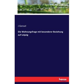 Die-Wohnungsfrage-mit-besonderer-Beziehung-auf-Leipzig