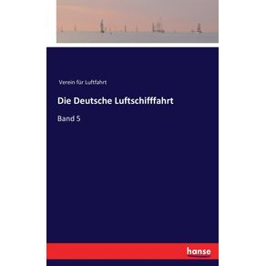 Die-Deutsche-Luftschifffahrt