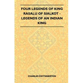 Four-Legends-Of-King-Rasalu-Of-Sialkot---Legends-Of-An-Indian-King--Folklore-History-Series-