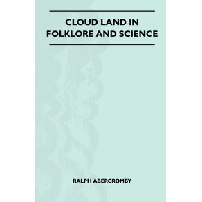Cloud-Land-In-Folklore-And-Science--Folklore-History-Series-